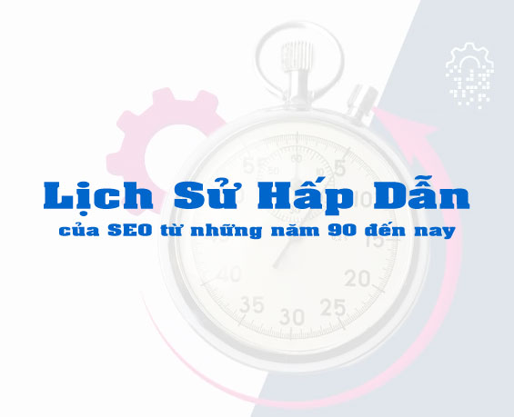 Lịch Sử SEO: Từ Những Năm 1990 Đến Thời Đại AI Search