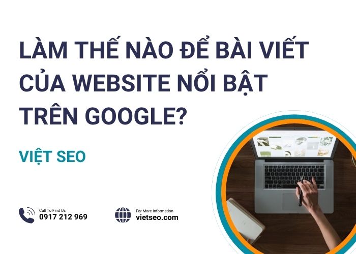 Cách Đưa Bài Viết Lên Top Google: Quy Trình Toàn Diện