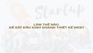 Tiềm Năng Kinh Doanh Dịch Vụ Thiết Kế Web