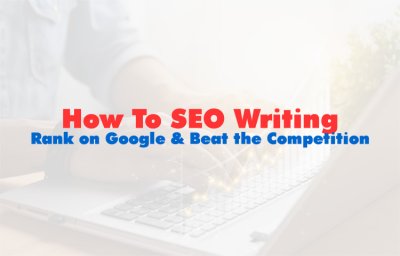 How to Write SEO Content That Ranks and Converts