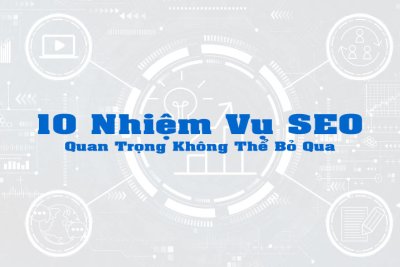 10 Nhiệm Vụ SEO Quan Trọng Cần Kiểm Tra Định Kỳ