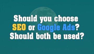 Use SEO or Google Ads in an online marketing campaign?
