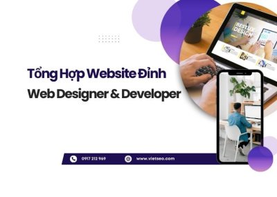 Tổng Hợp Website Đỉnh Dành Cho Web Designer & Developer | Việt SEO