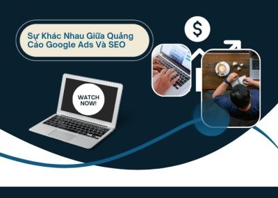 Sự Khác Nhau Giữa Quảng Cáo Google Ads Và SEO | VietSEO
