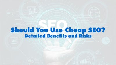 Should You Use Cheap SEO Website Services?