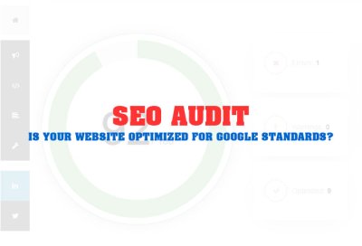 What is an SEO audit? Evaluate your website according to the latest SEO standards