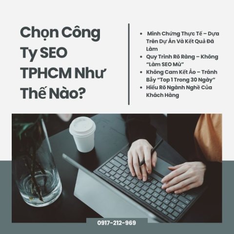 Chọn Công Ty SEO TPHCM Như Thế Nào?