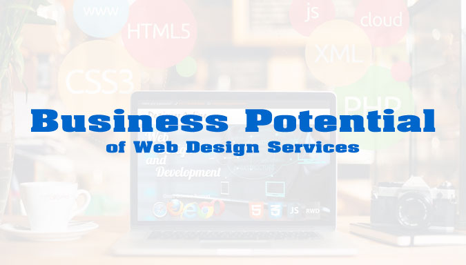 Business Potential of Web Design Services
