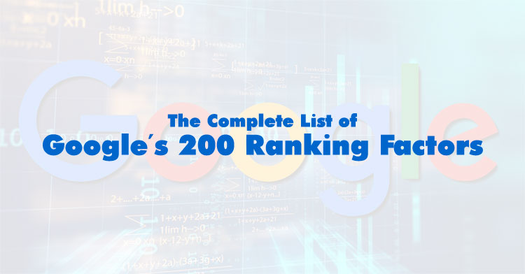 The Updated 2025 List of Google’s 200 Ranking Factors