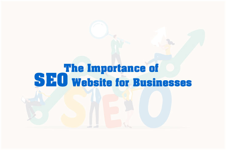 The Importance of Website SEO for Businesses