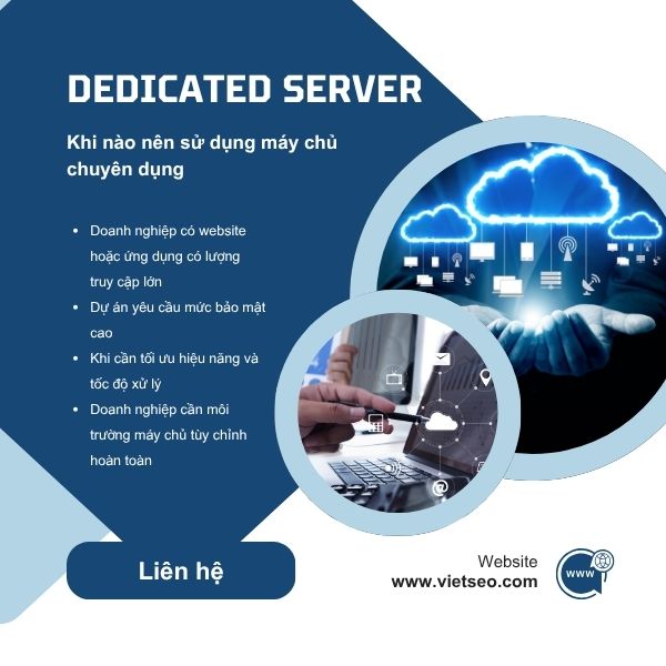 Khi nào nên sử dụng máy chủ chuyên dụng