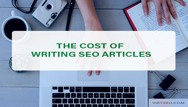 Cost of writing SEO articles