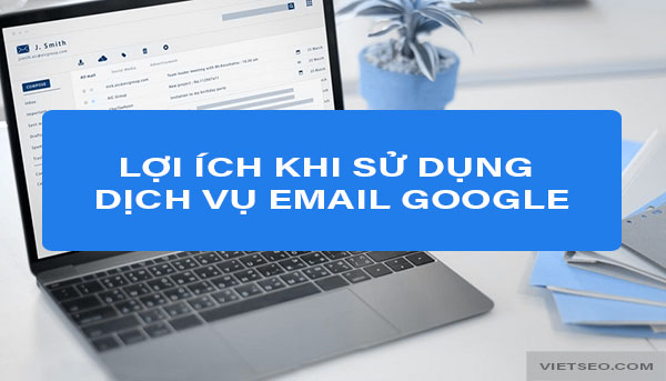 Dịch vụ email Google