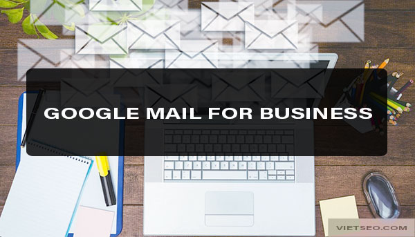 Google mail for business